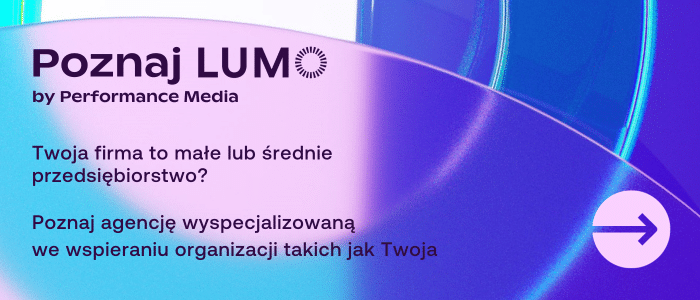 Lumo agencja reklamowa wyspecjalizowana we wspieraniu małych i średnich przedsiębiorstw